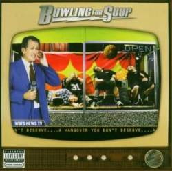 Bowling For Soup : A Hangover You Don't Deserve